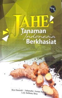 JAHE TANAMAN INDONESIA BERKHASIAT