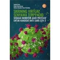 Skrining virtual senyawa terpenoid sebagai inhibitor main protease untuk kandidat Anti-Sars-Cov-2