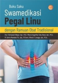 Buku Saku : Swamedikasi pegal linu dengan ramuan obat tradisional